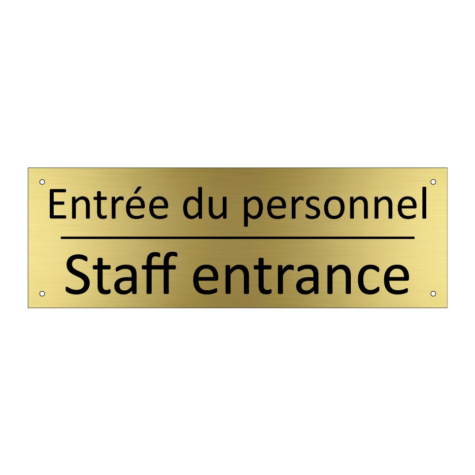 Entrée du personnel - Staff entrance