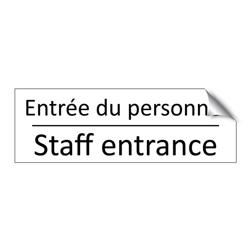 Entrée du personnel - Staff entrance