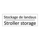 Stockage de landaus - Stroller storage