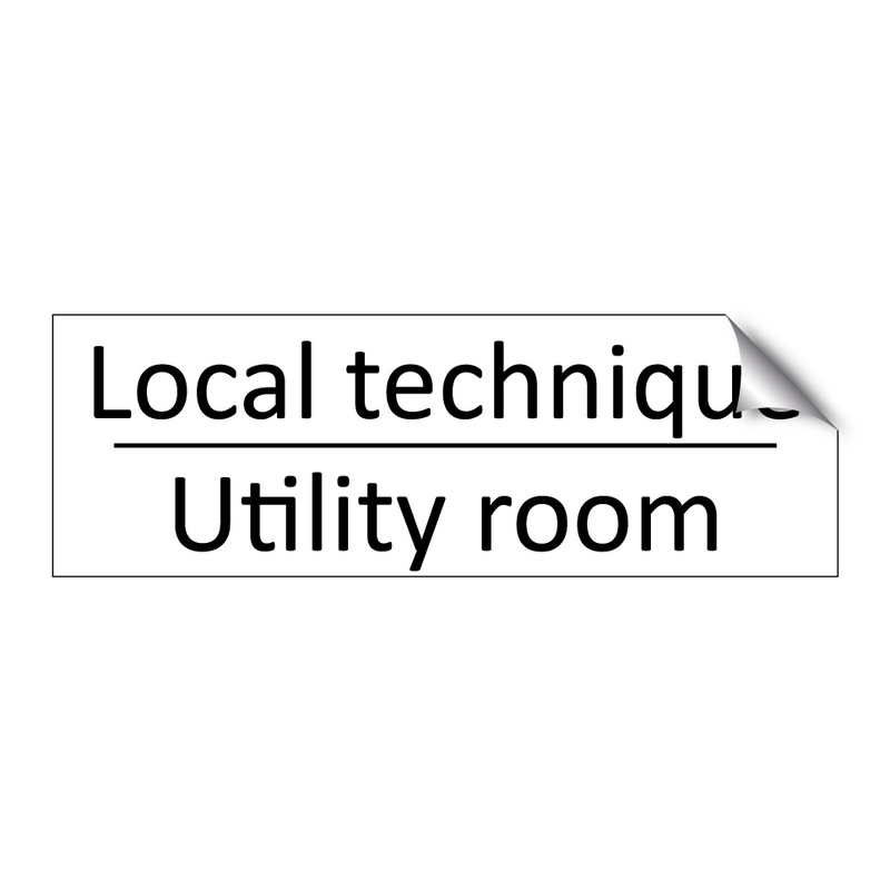 Local technique - Utility room