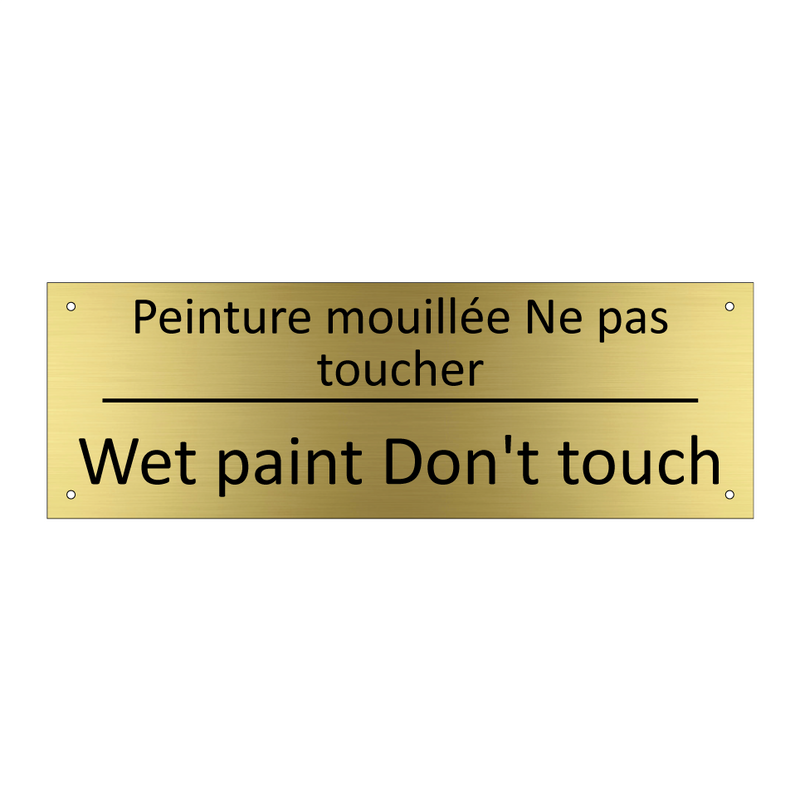 Peinture mouillée Ne pas toucher /.../ - Wet paint Don't touch