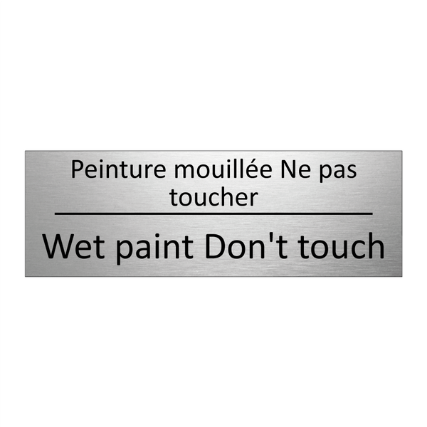 Peinture mouillée Ne pas toucher /.../ - Wet paint Don't touch