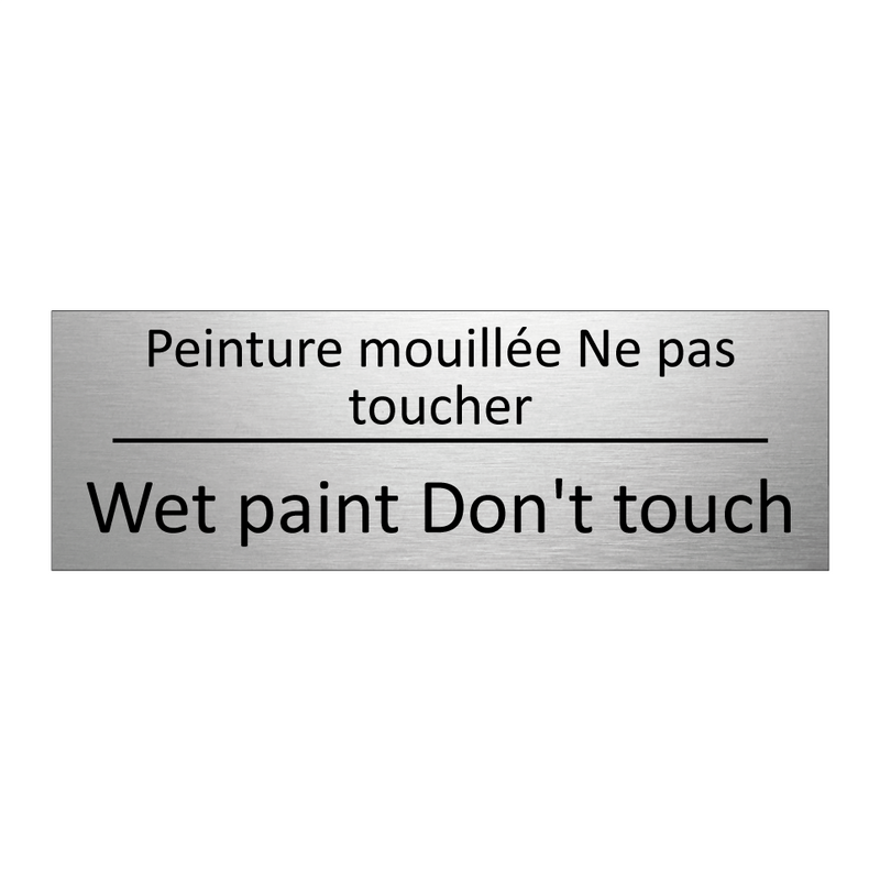Peinture mouillée Ne pas toucher /.../ - Wet paint Don't touch