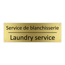 Service de blanchisserie - Laundry service