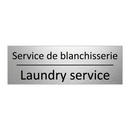 Service de blanchisserie - Laundry service