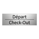 Départ - Check-Out