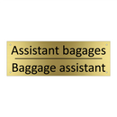 Assistant bagages - Baggage assistant