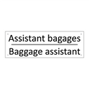 Assistant bagages - Baggage assistant