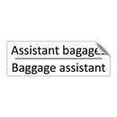 Assistant bagages - Baggage assistant