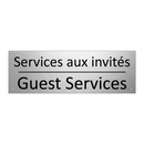 Services aux invités - Guest Services