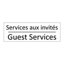 Services aux invités - Guest Services