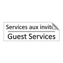 Services aux invités - Guest Services