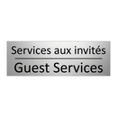 Services aux invités - Guest Services