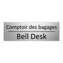 Comptoir des bagages - Bell Desk