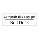 Comptoir des bagages - Bell Desk