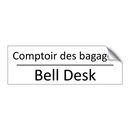 Comptoir des bagages - Bell Desk