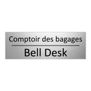 Comptoir des bagages - Bell Desk
