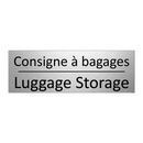 Consigne à bagages - Luggage Storage