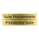 Suite Présidentielle - Presidential Suite
