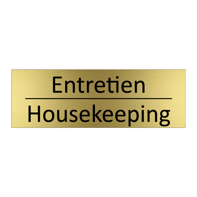 Entretien - Housekeeping