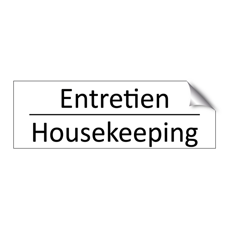 Entretien - Housekeeping