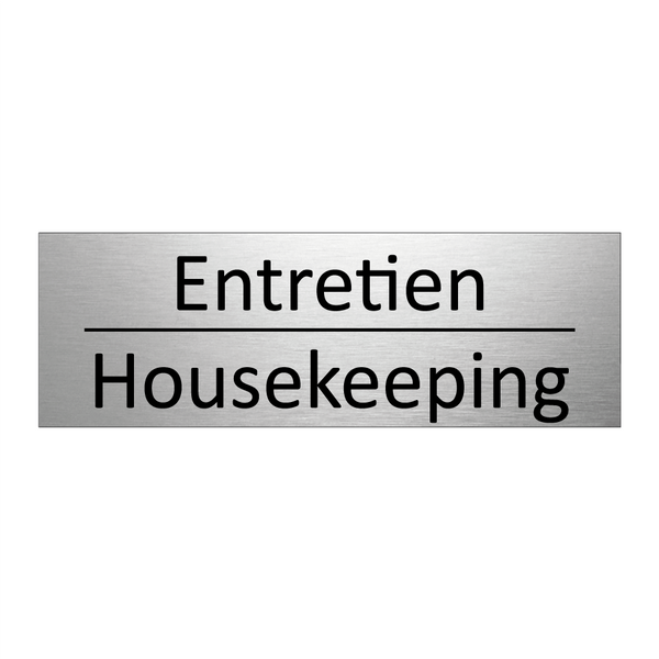 Entretien - Housekeeping