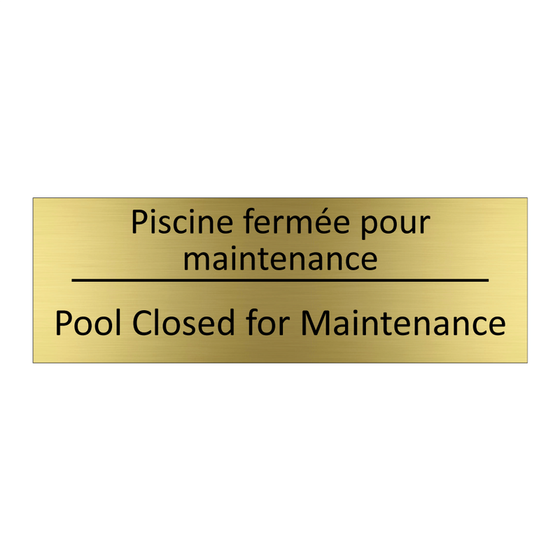 Piscine fermée pour maintenance /.../ - Pool Closed for Maintenance