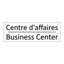 Centre d'affaires - Business Center