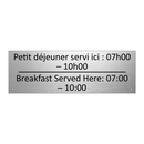 Petit déjeuner servi ici : 07h00  /.../ - Breakfast Served Here: 07:00 –  /.../