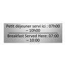 Petit déjeuner servi ici : 07h00  /.../ - Breakfast Served Here: 07:00 –  /.../