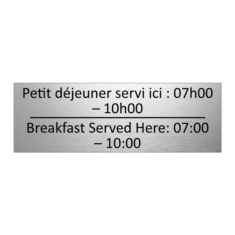 Petit déjeuner servi ici : 07h00  /.../ - Breakfast Served Here: 07:00 –  /.../