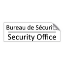 Bureau de Sécurité - Security Office
