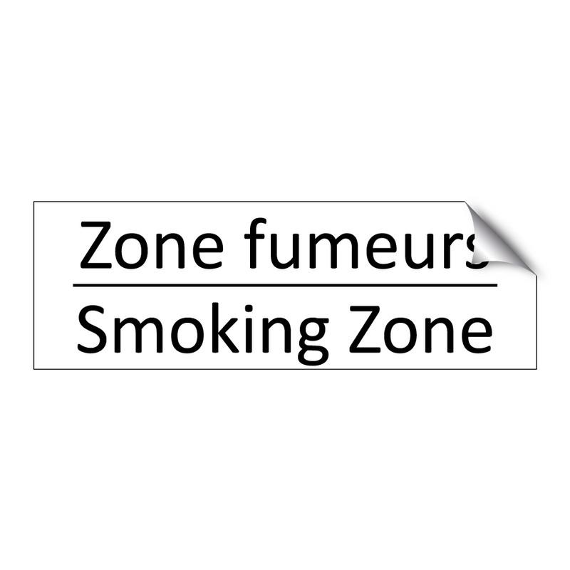 Zone fumeurs - Smoking Zone