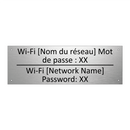 Wi-Fi [Nom du réseau] Mot de passe  /.../ - Wi-Fi [Network Name] Password:  /.../