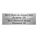 Wi-Fi [Nom du réseau] Mot de passe  /.../ - Wi-Fi [Network Name] Password:  /.../