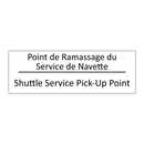 Point de Ramassage du Service  /.../ - Shuttle Service Pick-Up Point