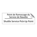Point de Ramassage du Service  /.../ - Shuttle Service Pick-Up Point