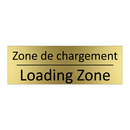 Zone de chargement - Loading Zone