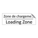 Zone de chargement - Loading Zone