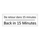 De retour dans 15 minutes - Back in 15 Minutes