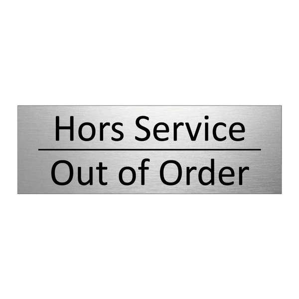 Hors Service - Out of Order