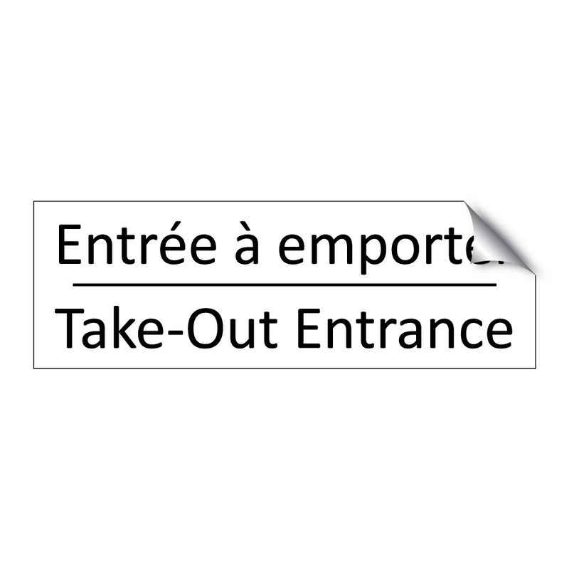 Entrée à emporter - Take-Out Entrance