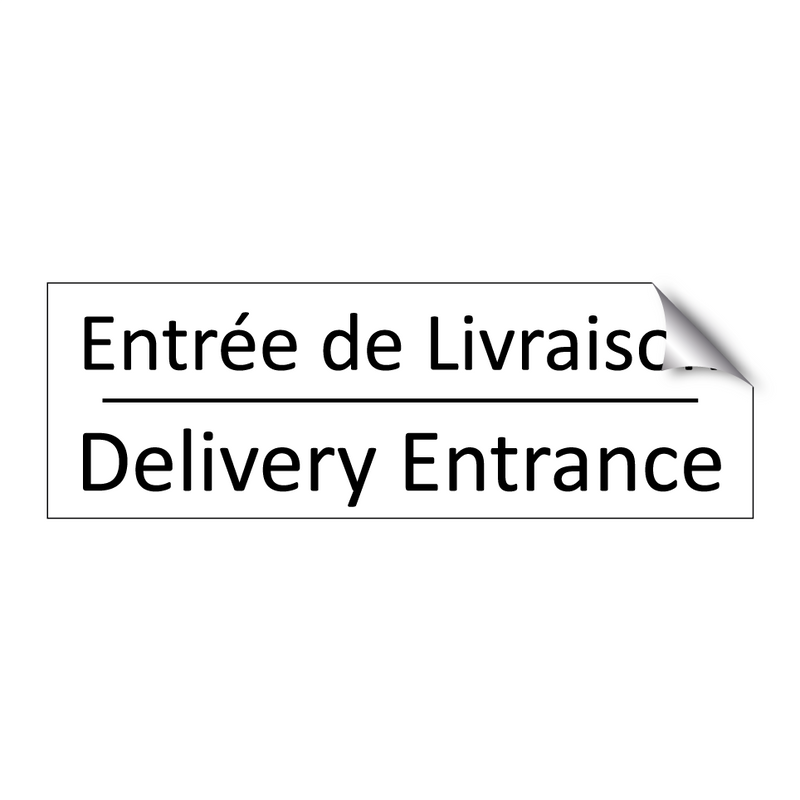 Entrée de Livraison - Delivery Entrance