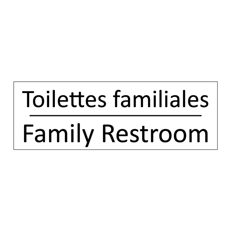Toilettes familiales - Family Restroom