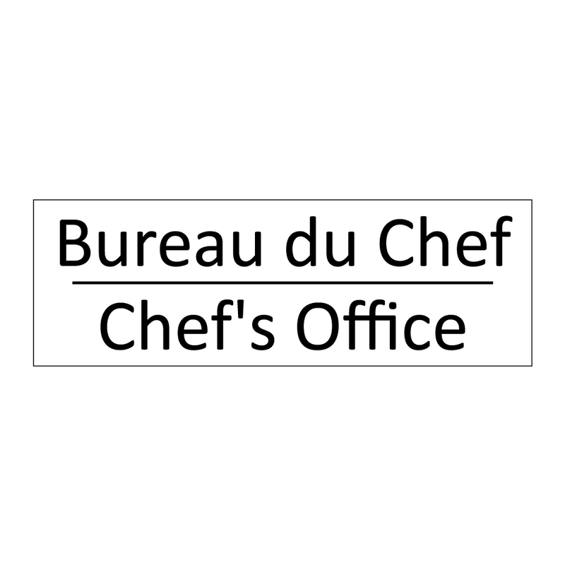 Bureau du Chef - Chef's Office