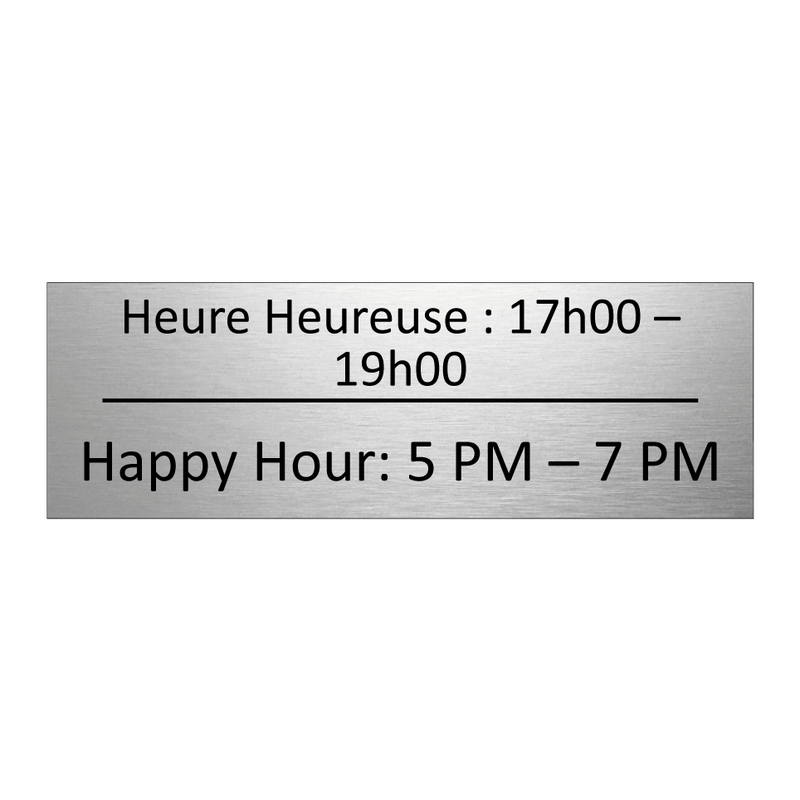 Heure Heureuse : 17h00 – 19h00 - Happy Hour: 5 PM – 7 PM