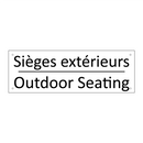 Sièges extérieurs - Outdoor Seating