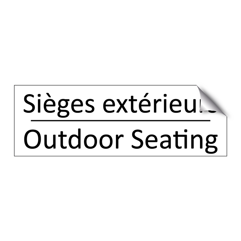 Sièges extérieurs - Outdoor Seating