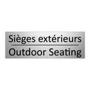 Sièges extérieurs - Outdoor Seating