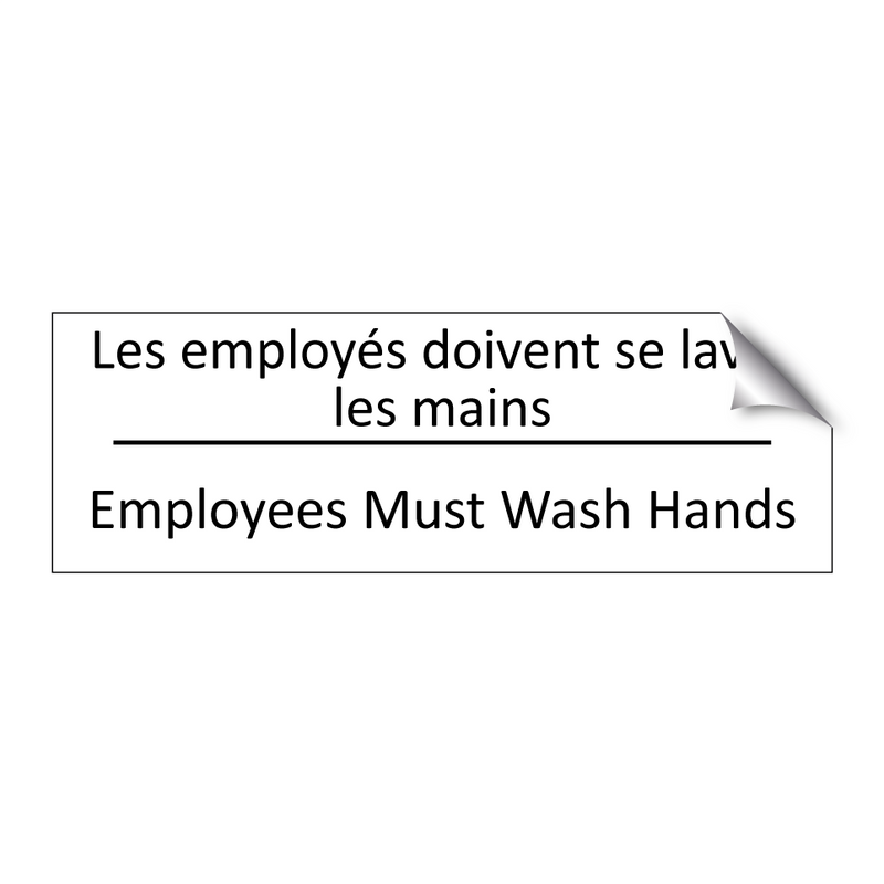Les employés doivent se laver  /.../ - Employees Must Wash Hands